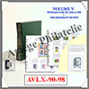 ALBUM AV FRANCE Préimprimé - Volume 5 - LUXE - 1990 à 1998 (AVLX-90-98) Av-Editions