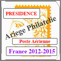 FRANCE - PRESIDENCE - Timbres AVIATION - 2012  2015  (AV12)