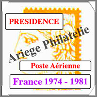 FRANCE - PRESIDENCE - Timbres AVIATION 1974  1981 (AV7)