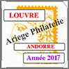 ANDORRE 2017 - Jeu LOUVRE - Timbres Courants et Blocs (FAN17) Cérès