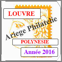 POLYNESIE 2016 - Jeu LOUVRE - Timbres Courants et Blocs (FPOL16)