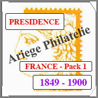 FRANCE - PRESIDENCE - Pack N1 - Annes 1849 -1900 -- Timbres Courants (PF49AV)
