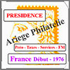 FRANCE - PRESIDENCE - Timbres de SERVICE - Dbut  1976 (PSP) Crs