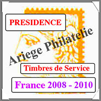 FRANCE - PRESIDENCE - Timbres de SERVICE - 2008  2010 (PSP10)