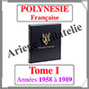 POLYNESIE Française Luxe - Album N°1 - 1958 à 1989 - AVEC Pochettes (POLY-ALB-1) Davo