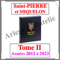 SAINT-PIERRE et MIQUELON Luxe - Album N2 - 2012  2022 - AVEC Pochettes (SPM-ALB-2)