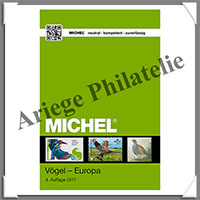 MICHEL - Catalogue Mondial des Timbres - OISEAUX d'EUROPE - 2017 (6092-2017)