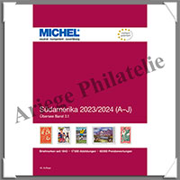 MICHEL - Catalogue des Timbres - AMERIQUE du SUD (Volume 1 : A  J) - 2023/2024 (6116-2023)