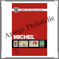 MICHEL - Catalogue Mondial des Timbres - CHAMPIGNONS - 2018 (M174-2018)
