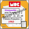 SENEGAMBIE - Année 1903 - AVEC Pochettes (MCSENEGAMBIE ou 341275) Moc
