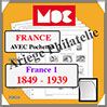 FRANCE I - Jeu de 1849 à 1939 - AVEC Pochettes (MC15-1 ou 320241) Moc