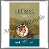 THERET et TAILLARD - LE FRANC - LES ESSAIS - NAPOLEON 1er 1803-1815 (1876) Edition Chevau-Legers