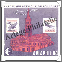 AVIAPHIL - 1984 -  Salon Philatlique de TOULOUSE - Type 1 (CNEP N5)