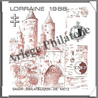 LORRAINE - 1988 -  Salon Philatlique de METZ (CNEP N9)