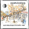 CHAMPS ELYSEES - 1994 -  Salon Philatélique de PARIS (CNEP N°19) CNEP