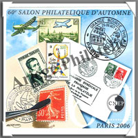 60me SALON - 2006 -  Salon Philatlique de PARIS (CNEP N47)