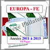 EUROPA - Jeu FE - Jeu 2011 à 2015 - Timbres Courants - Sans Pochettes (135957) Yvert et Tellier