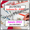 ANDORRE - Jeu SIGMA - Année 2012 - Avec Bandes (83007) Yvert et Tellier