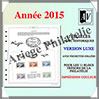 FRANCE - Jeu Trsors de la Philatlie 2015 - Luxe - AVEC Pochettes (AVLXTR-2015) Av-Editions