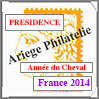 FRANCE 2014 - Jeu PRESIDENCE - Feuillet Anne du Cheval (PF14AC) Crs