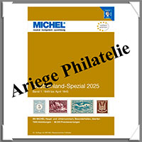 MICHEL - Catalogue des Timbres - ALLEMAGNE - Catalogue Spcialis (Volume 1 : 1849-1945) - 2025 (6001-1-2025)