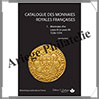 GADOURY - Monnaies OR Royales Franaises - Edition 2024 (1822) Gadoury