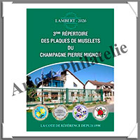 LAMBERT - R�pertoire des Plaques de Muselets du Champagne Pierre MIGNON - Edition 2026 (1874)